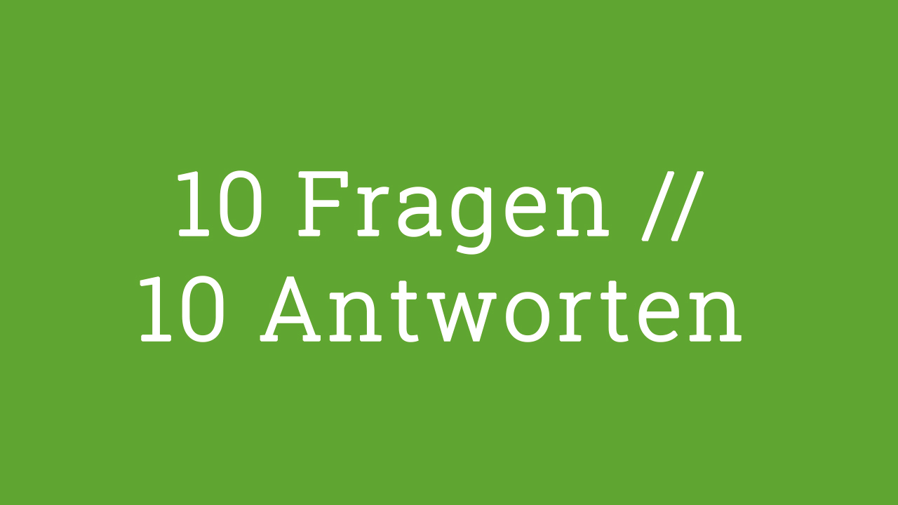 10_Fragen_10_Antworten