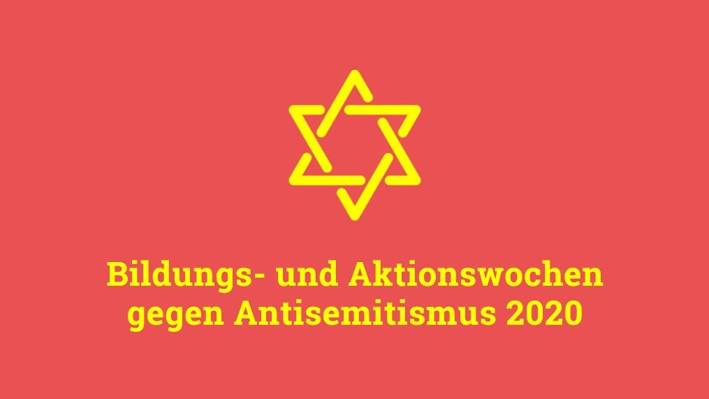 Bildungs- und Aktionswochen gegen Antisemitismus 2020