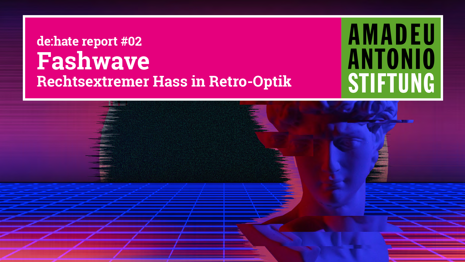 de.hate_Report_Fashwave_16_9