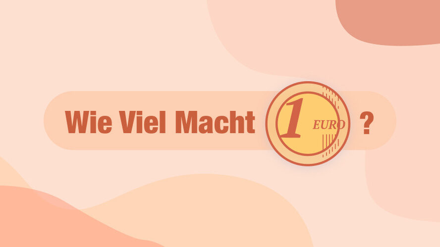 wie_viel_macht_ein_euro