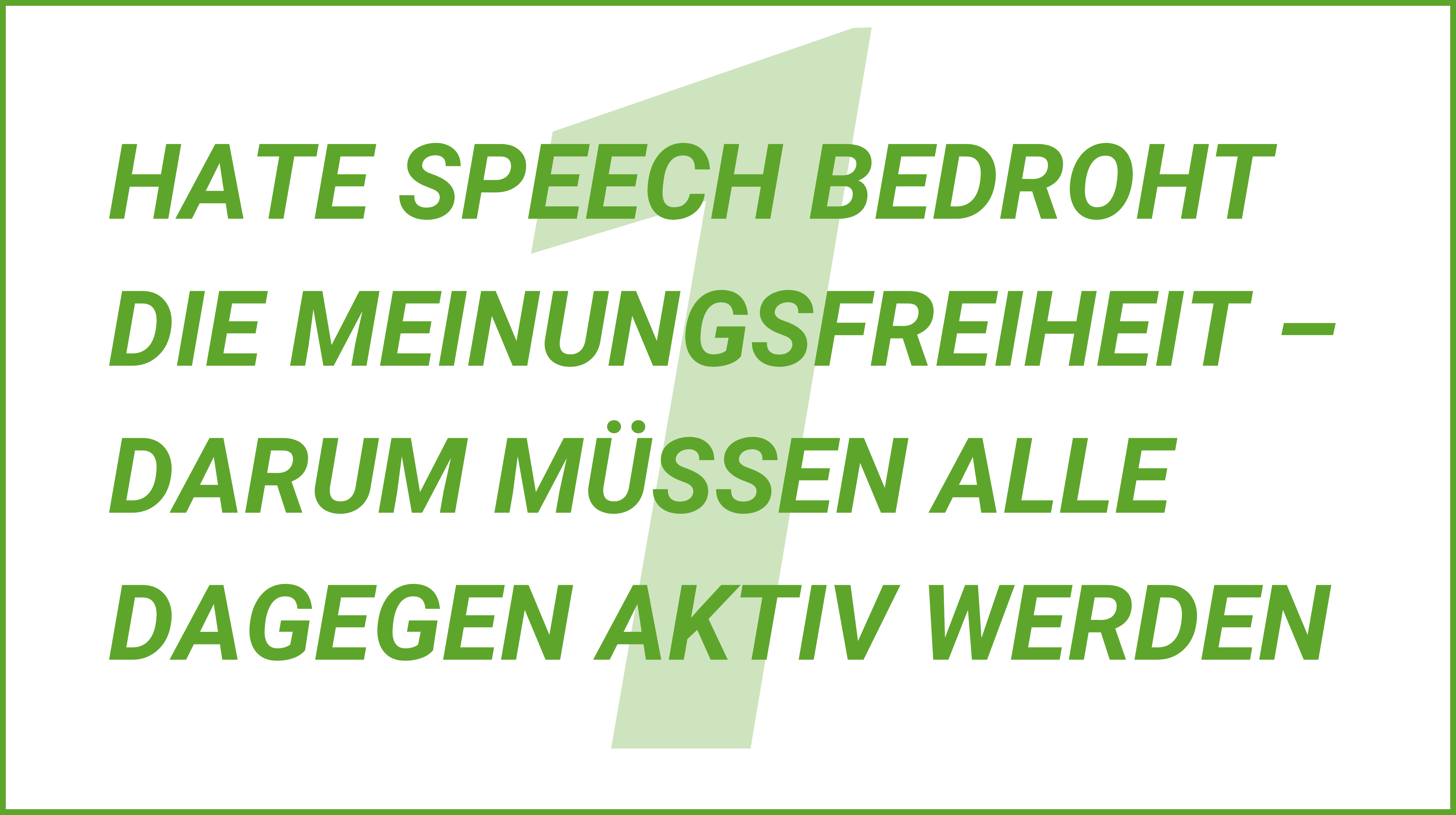 Weiterblättern zu Tipp 1. Hate Speech bedroht die Meinungsfreiheit – darum müssen alle dagegen aktiv werden