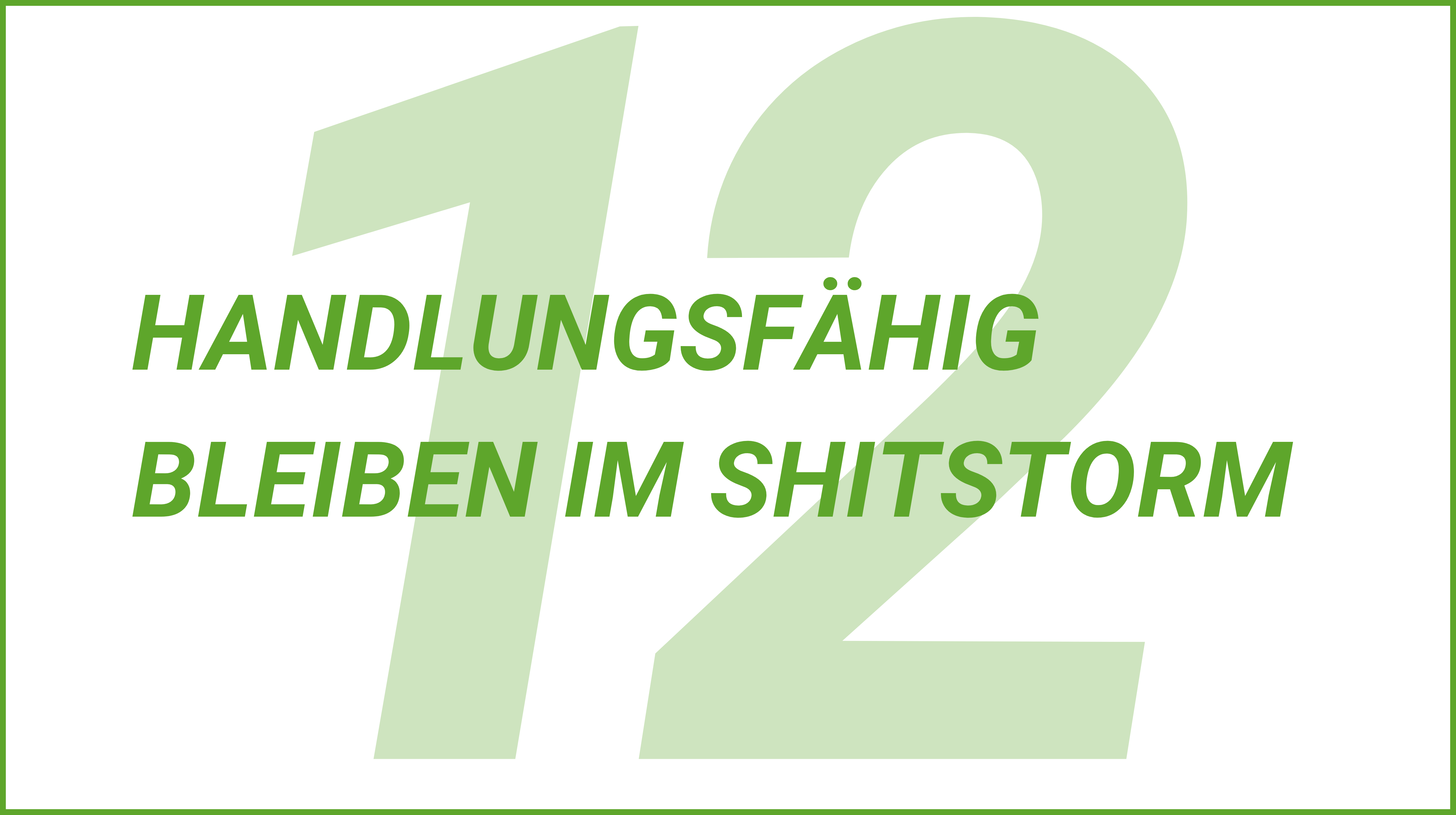 Weiterblättern zu Tipp 12. Handlungsfähig bleiben im Shitstorm