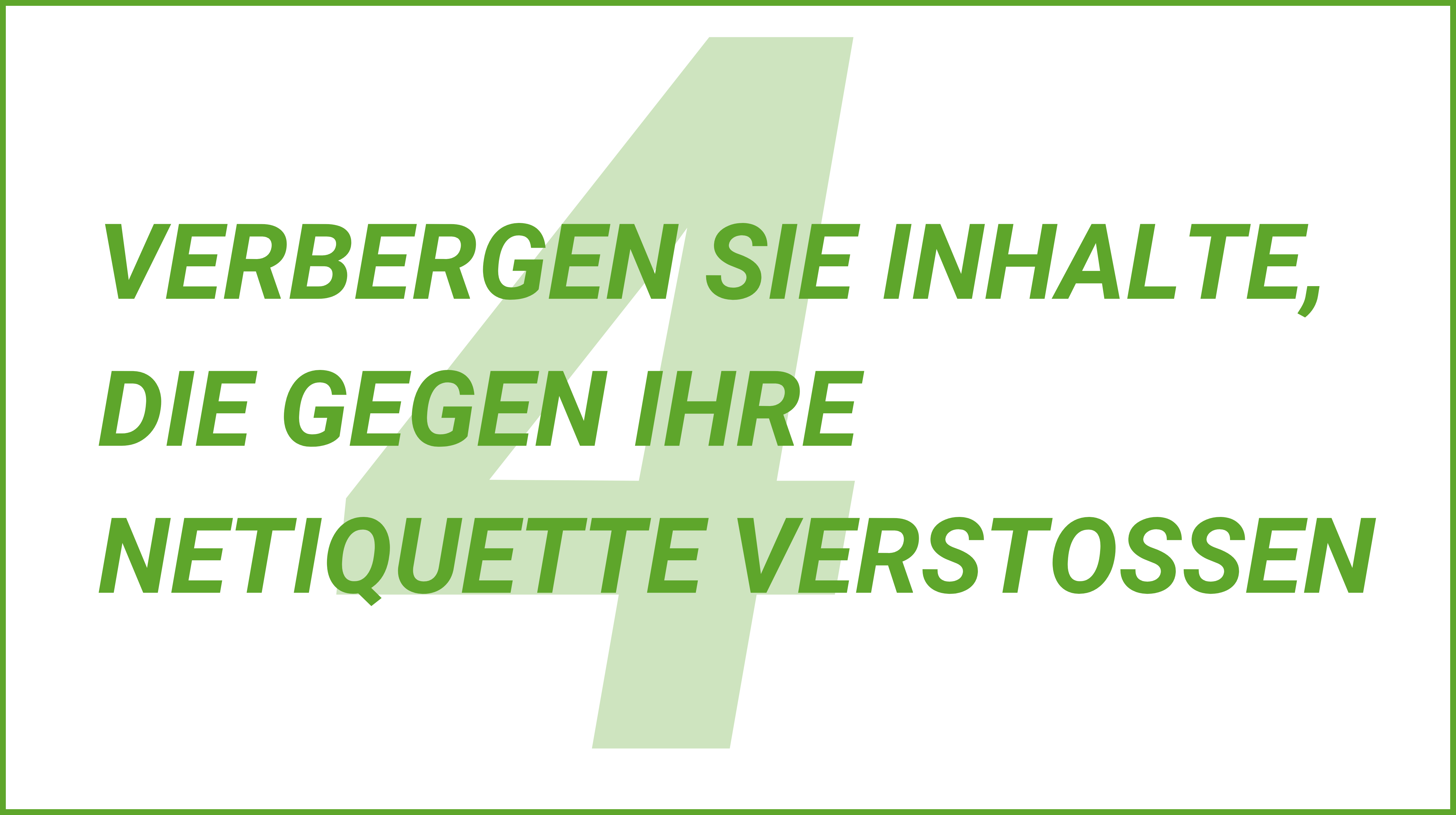 Weiterblättern zu Tipp 4. Verbergen Sie Inhalte, die gegen Ihre Netiquette verstoßen