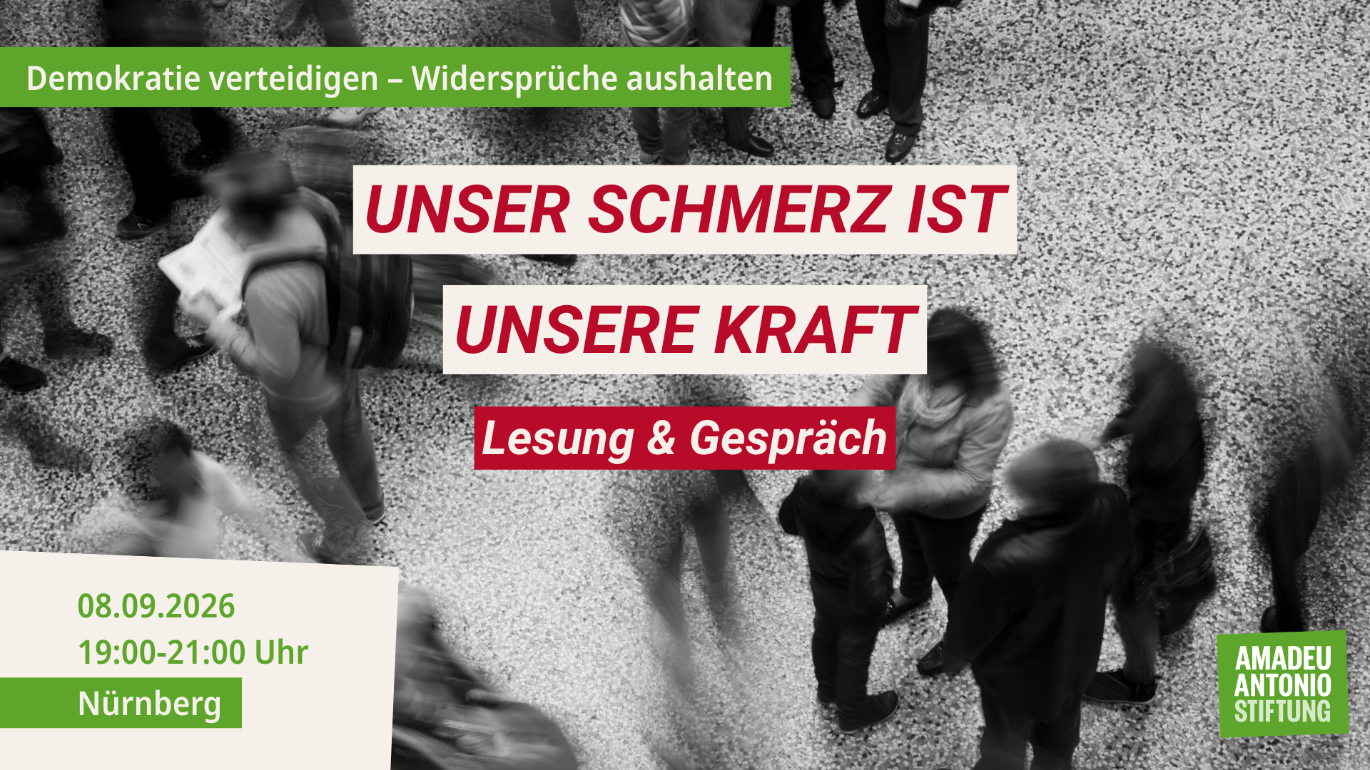 Unser Schmerz ist unsere Kraft